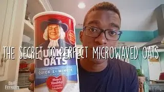 The Secret to Perfect Microwaved Oats!!!