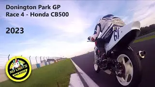 Honda CB500 Race 4 - Donington Park GP - No Limits Racing 2023 - Battle with Freddie Russo