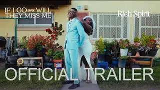 IF I GO WILL THEY MISS ME | Official Trailer