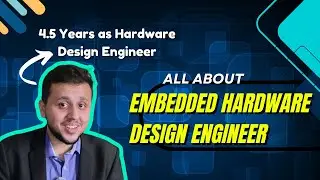 Introduction to Embedded Hardware Designing || Life of a Hardware Design Engineer
