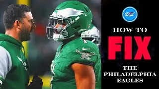 The First Place to START to Fix the Philadelphia Eagles! | Driving The Line