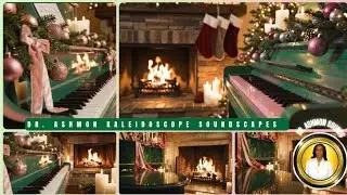 🎄 Christmas Open Doors I ASMR Sneak Peek | 432Hz | RELAX JAZZ | Dr. Ashmon Kaleidoscope Soundscapes