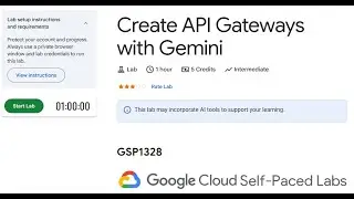 GSP1328-Create API Gateways with Gemini