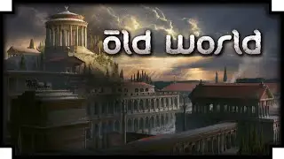 Old World - (Civilization meets Crusader Kings)