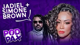 JADIEL OLIVEIRA + SIMONE BROWN | Podpax #103