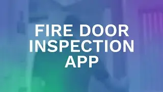 🚀Aurora's Brand New Fire Door Inspection and Management App!