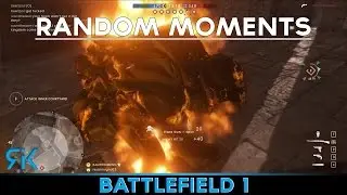 Battlefield 1 random moments 2