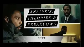 TENET Official Trailer Explained | Breakdown | Possible Theories