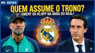 BOMBA! 🚨 Real Madrid discute Unai Emery e Klopp nos bastidores: O que acontece com Arbeloa?