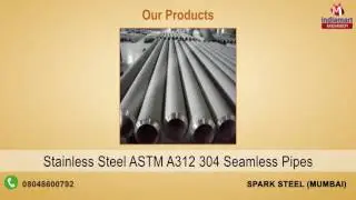 Industrial Metal Products By Spark Steel, Mumbai