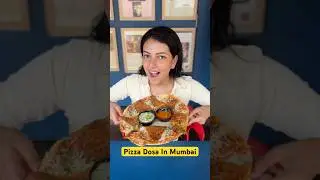 Pizza Dosa In Mumbai #shorts