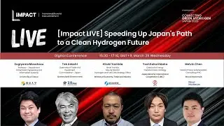 [Leader Associates IMPACT] Speeding Up Japan's Path to a Clean Hydrogen Future