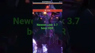 [LEAK] HSR 3.7 newest Boss Leak info IRONTOMB
