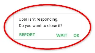 Fix Uber Isn't Responding Android || Fix Uber App Not Open Problem Android