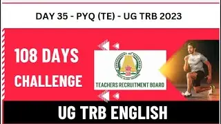 UG TRB ENGLISH -108 Challenge - Day 35