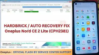 Oneplus Nord CE 2 Lite 5G | CPH2381 | Auto Recovery | Hardbrick Fix | Official Flash | Frp | Proof