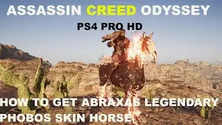 ASSASSIN CREED ODYSSEY -HOW TO GET ABRAXAS LEGENDARY PHOBOS SKIN ( FIRE DEMON HORSE ) FIRE B GAMING