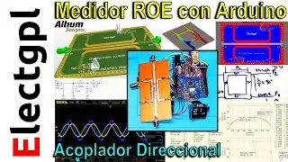 Medidor de ROE con Arduino | Acople Direccional con Detector de Envolvente | Sponsor Altium Designer