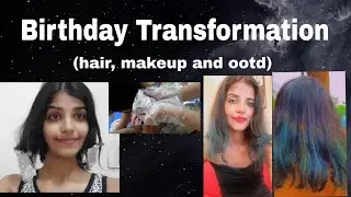 DYEING my hair & GRWM: BIRTHDAY 2021 | Kajal Tiwari