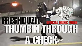 Y3K Magazine presents: FreshDuzIt - Thumbin&rsquo; through a check (dir by @Y3KMAGAZINE00 ​⁠)