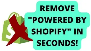 How to Remove 'Powered By Shopify' on your Shopify Store (2022 Updated)