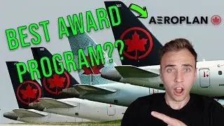 Your QUICK Guide to the Air Canada Aeroplan Program