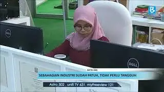 Akta 446: Sebahagian industri sudah patuh, tidak perlu tangguh