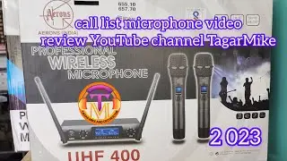 Aerons India UHF -400 call list microphone video review YouTube channel TagarMike