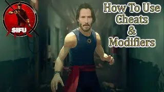 Sifu💠How To Use Cheats & Modifiers