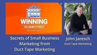 Secrets of Small Business Marketing from Duct Tape Marketing &ndash; John Jantsch