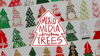 December Daily&reg; 2024 | Mixed Media Trees Part 02