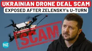Huge Scam In Ukraine Drone Deal Exposed By Anti-Corruption Units, Days After Zelensky U-Turn| Russia