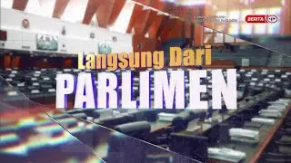 4 FEBRUARI 2026 - LANGSUNG DARI PARLIMEN SESI PETANG