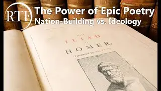 The Power of Epic Poetry: Nation-Building vs. Ideology