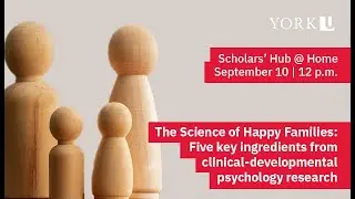 The Science of Happy Families: Five key ingredients from clinical-developmental psychology research