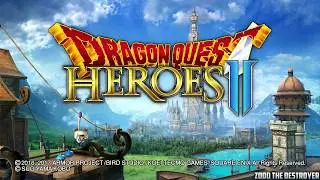 Dragon Quest Heroes 2 Intro