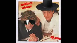 nublu x wham! - mina ka (dj puu last xmas mashup)