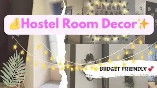 ✨ Hostel Room Makeover |Cozy & Aesthetic Vibes |Budget Friendly Decor 🌿🕯️ #astheticvibes #roomdecor