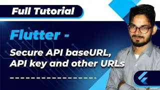 Flutter - Secure API base URL & Other URL's | Tutorial in Hindi