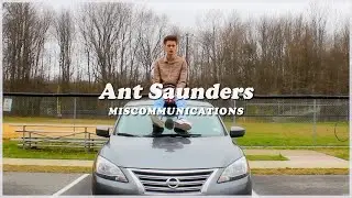 [신곡]🤦🏻&zwj;♂️ Ant Saunders - MISCOMMUNICATIONS (한국어/해석/번역/lyrics)
