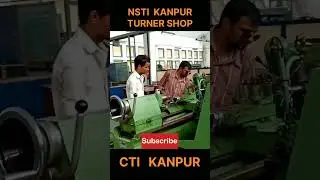 NSTI kanpur Turner shop || CTI Kanpur #turner #nstiturnershop #nstiturnerkanpur