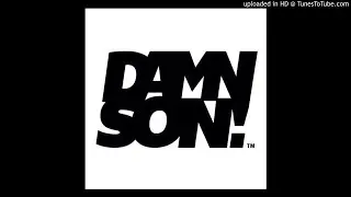 DAMN SON - Button Bricks, Original Sur, Creepy The King, Pradin Savage y Don Manuel (Prod By SKYLEX)