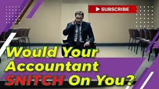 Would Your Accountant Snitch on You? | Whistleblower Reward | TaxTics