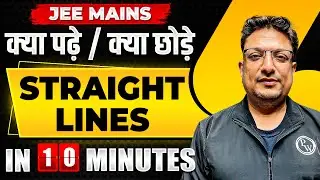 Complete STRAIGHT LINES in just 10 MINUTES | JEE Main 2024