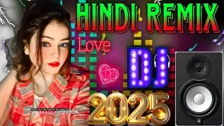 New Hindi Dj Song 💙Best Hindi Old Dj Remix 🥀 Bollywood Nonstop Dj Song ❤️‍🔥2025 Dj Song New Dj Remix