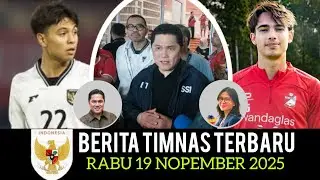 🔴 Berita Timnas ~ RABU 19 NOPEMBER 2025 ~ Timnas Indonesia Terbaru Hari Ini