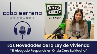 Las novedades de la Ley de Vivienda - Onda Cero La Mancha con Noelia Cuarteros