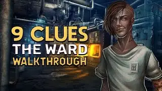 9 Clues 2 The Ward Walkthrough | @GAMZILLA-