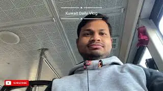 Kuwait 🇰🇼 Daily Vlog Day 2 🥰🌹❤️ #kuwait #india 