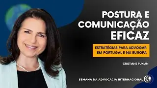 Comunica&ccedil;&atilde;o na Advocacia Internacional: A Postura do Advogado na Atua&ccedil;&atilde;o em Portugal e Europa